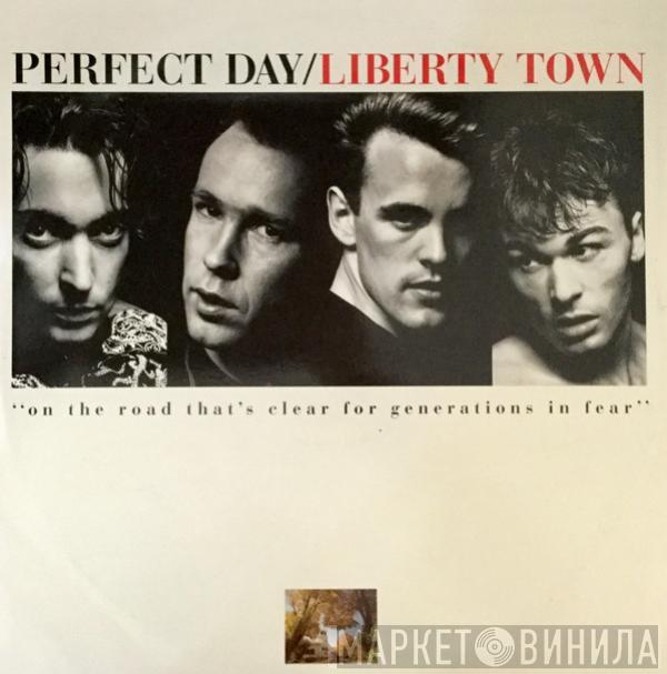 Perfect Day - Liberty Town