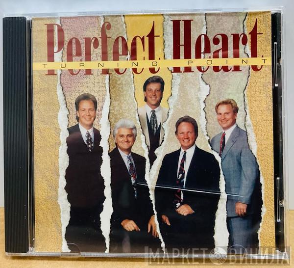 Perfect Heart - Turning Point