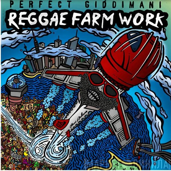Perfect  - Reggae Farm Work
