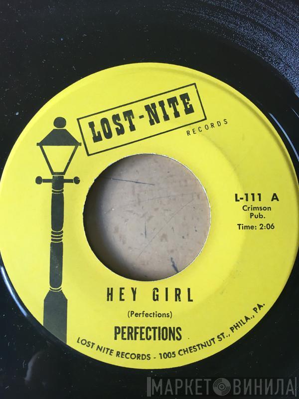 Perfections - Hey Girl / My Baby