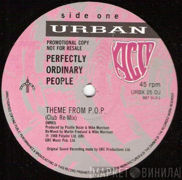 Perfectly Ordinary People - Theme From P.O.P.