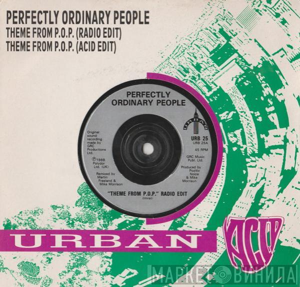 Perfectly Ordinary People - Theme From P.O.P.