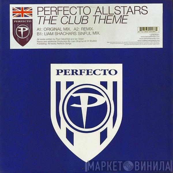 Perfecto Allstarz - The Club Theme