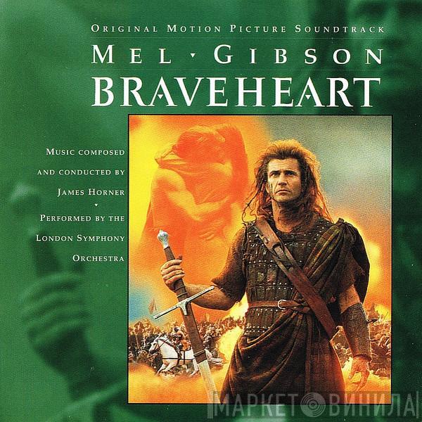 Performed By James Horner  The London Symphony Orchestra  - Braveheart (Original Motion Picture Soundtrack)