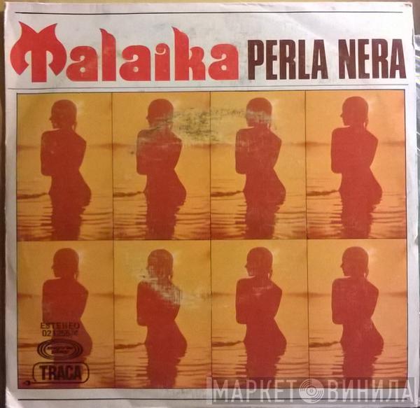 Perla Nera - Malaika