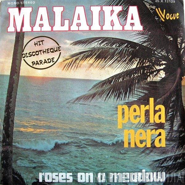  Perla Nera  - Malaika