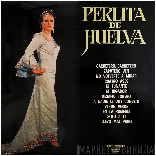 Perlita De Huelva - Perlita De Huelva