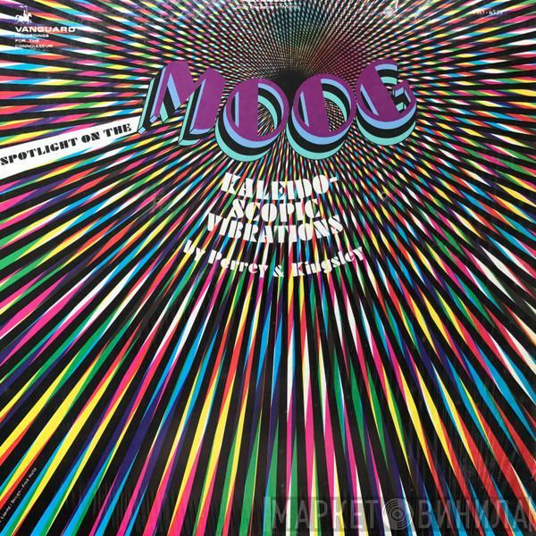  Perrey & Kingsley  - Spotlight On The Moog - Kaleidoscopic Vibrations