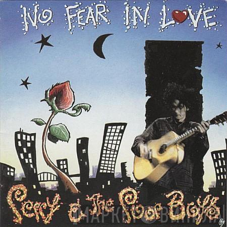 Perry And The Poor Boys - No Fear In Love