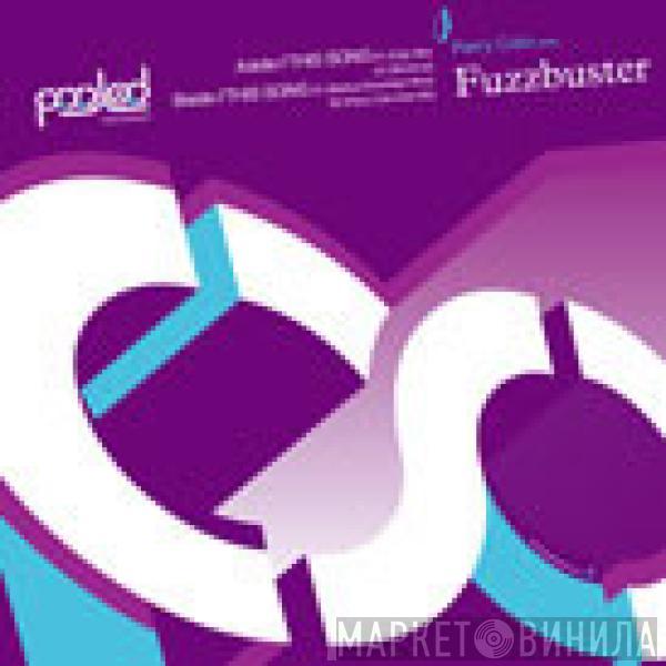 Perry Colo, Fuzzbuster - This Song