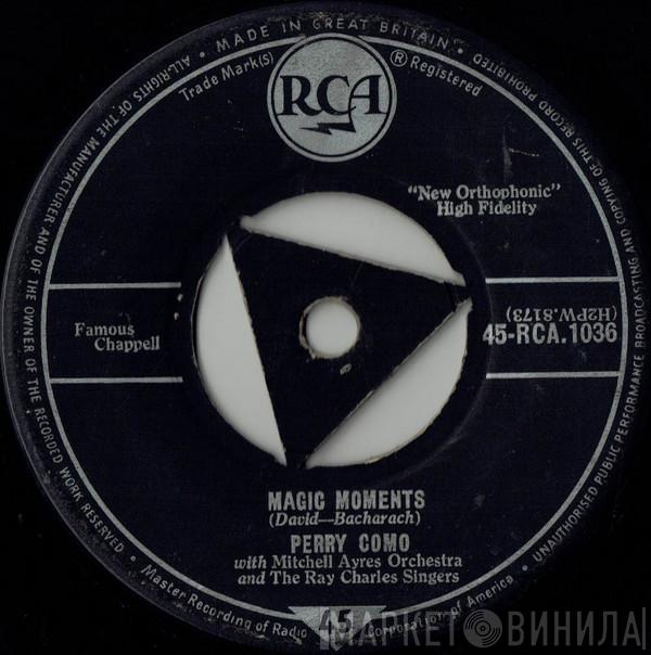 Perry Como, Mitchell Ayres And His Orchestra, The Ray Charles Singers - Magic Moments / Catch A Falling Star