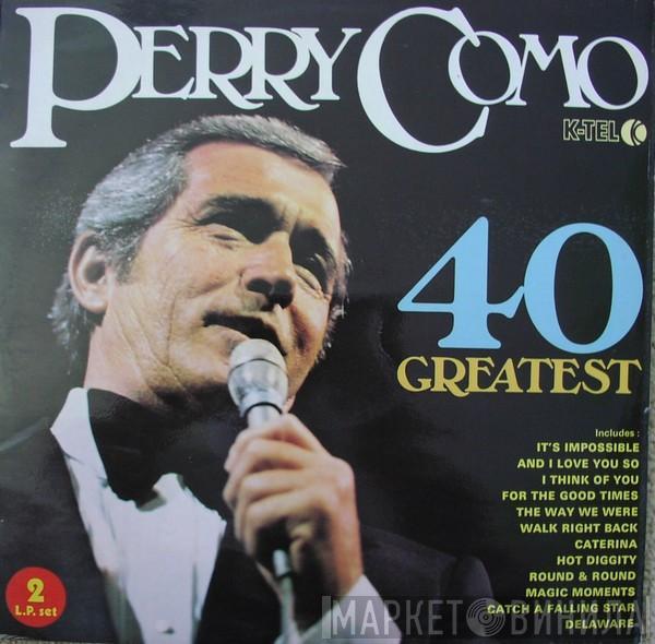 Perry Como - 40 Greatest