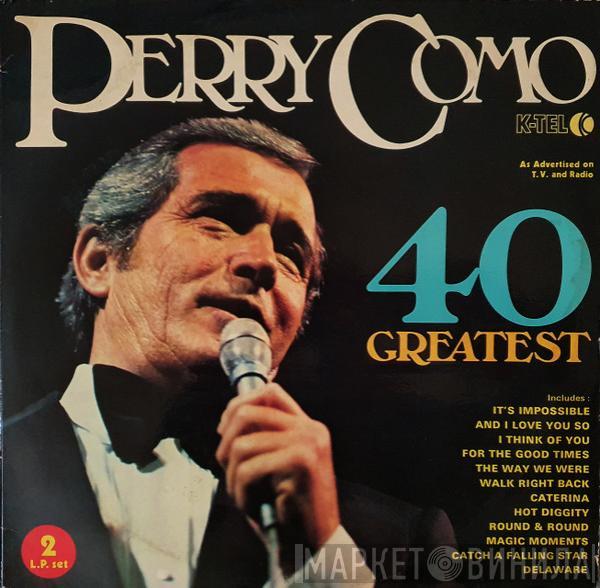  Perry Como  - 40 Greatest