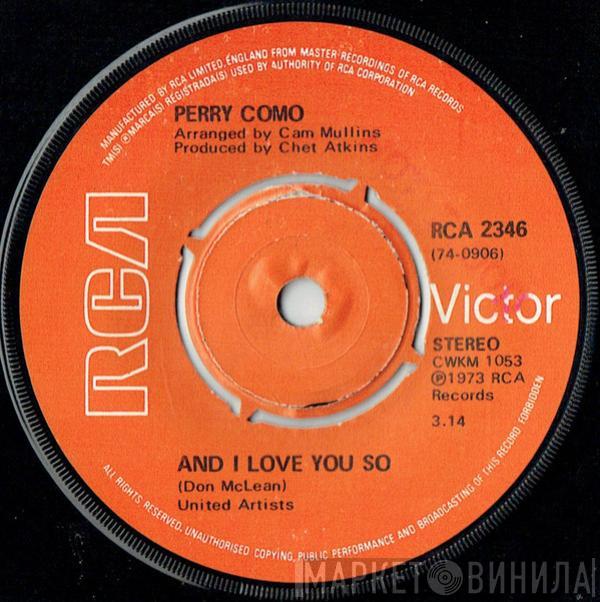 Perry Como - And I Love You So