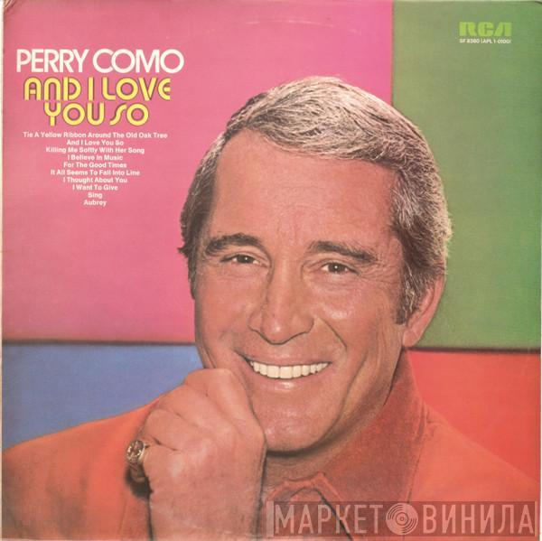 Perry Como - And I Love You So