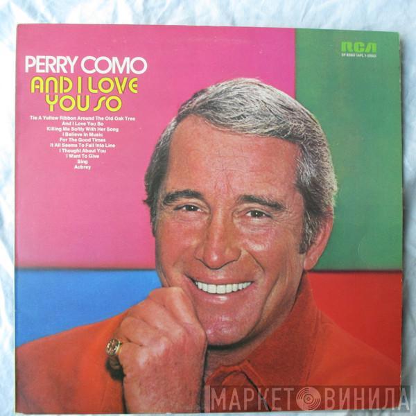  Perry Como  - And I Love You So