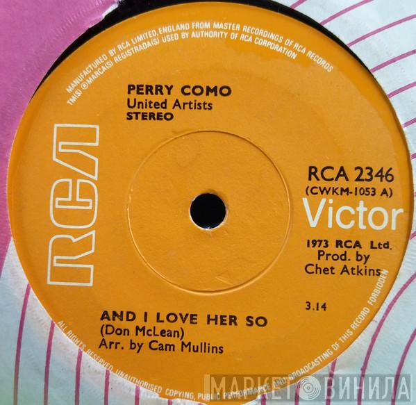  Perry Como  - And I Love You So