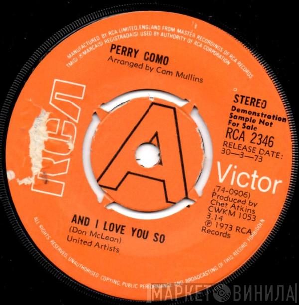  Perry Como  - And I Love You So
