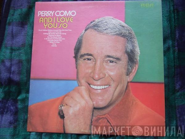  Perry Como  - And I Love You So