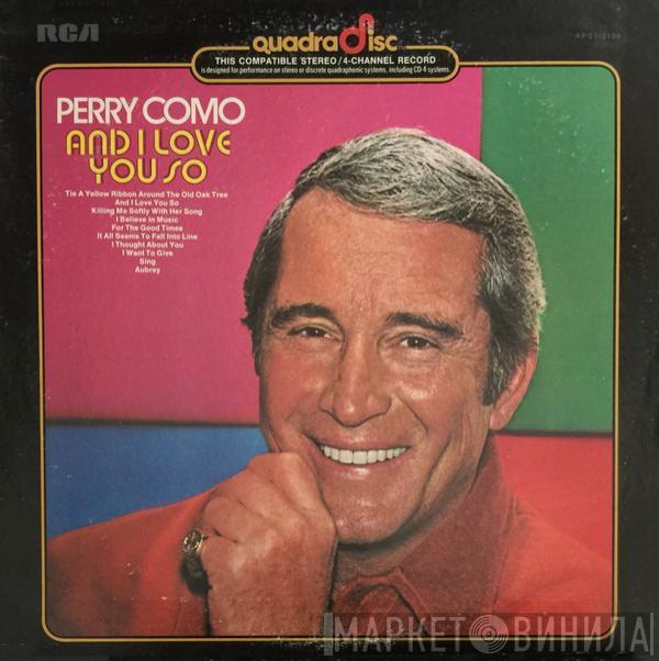  Perry Como  - And I Love You So