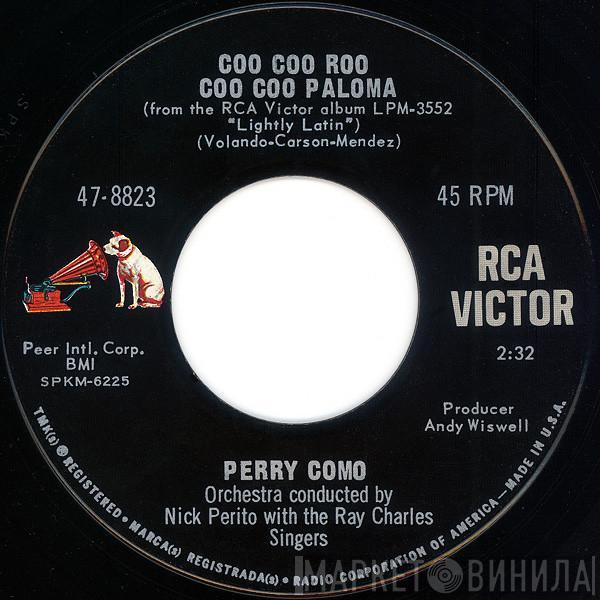 Perry Como - Coo Coo Roo Coo Coo Paloma / Stay With Me