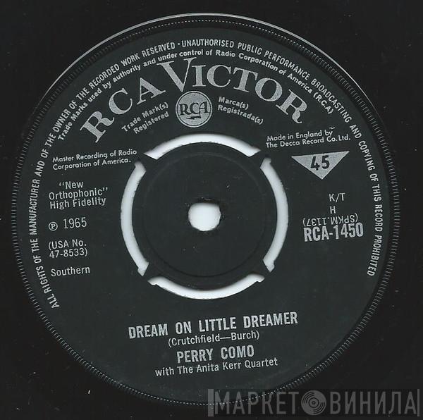 Perry Como - Dream On Little Dreamer