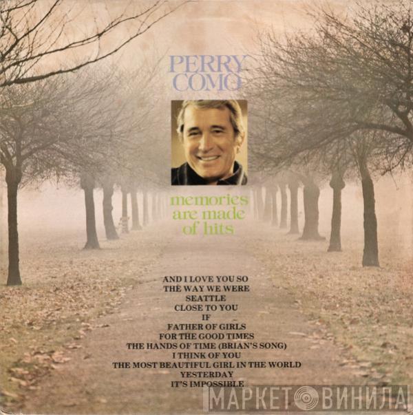 Perry Como - Memories Are Made Of Hits