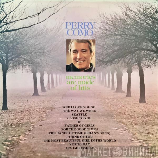 Perry Como - Memories Are Made Of Hits