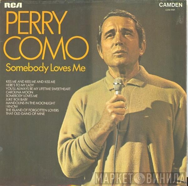 Perry Como - Somebody Loves Me