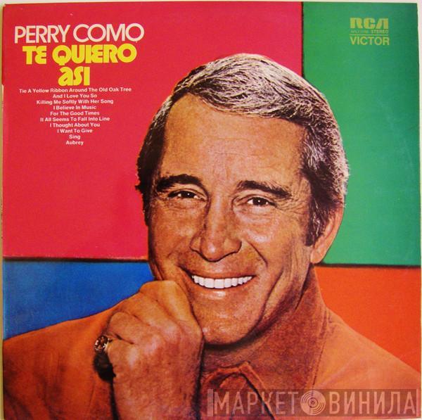 Perry Como - Te Quiero Asi