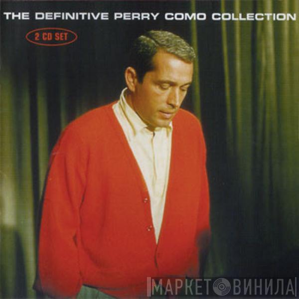 Perry Como - The Definitive Perry Como Collection