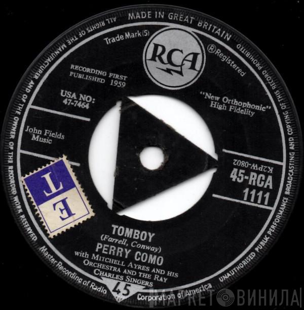 Perry Como - Tomboy / Kiss Me And Kiss Me And Kiss Me