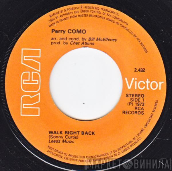 Perry Como - Walk Right Back