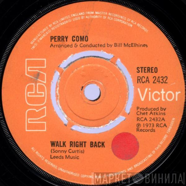 Perry Como - Walk Right Back