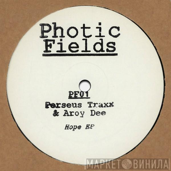 Perseus Traxx, Aroy Dee - Hope EP