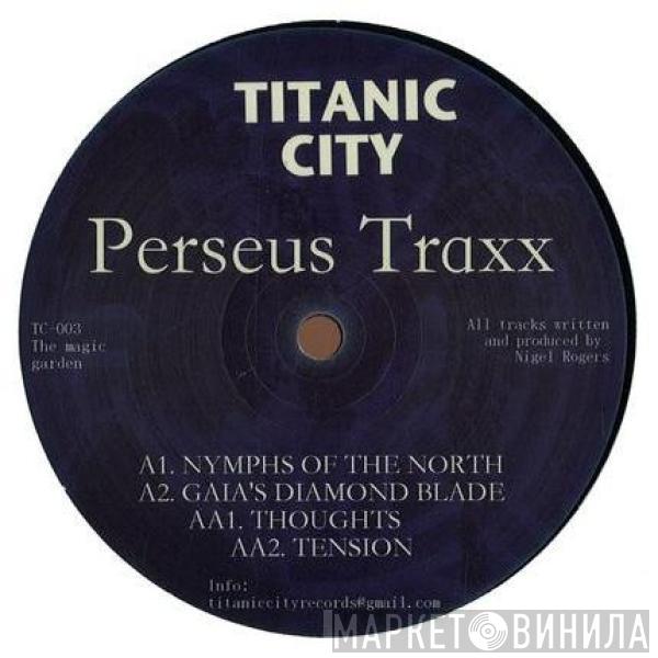 Perseus Traxx - The Magic Garden