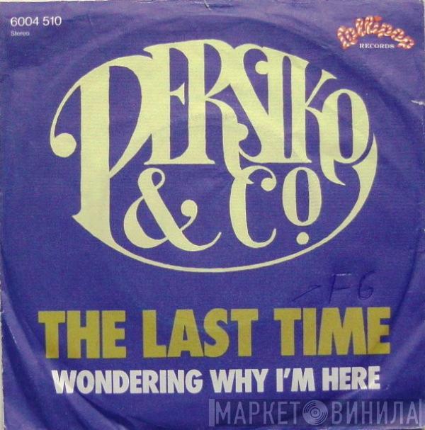 Persiko & Co. - The Last Time