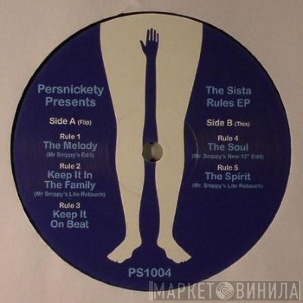 Persnickety Presents - The Sista Rules EP