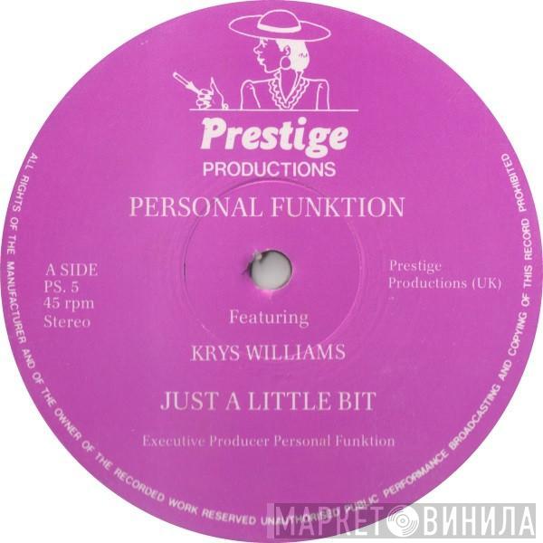 Personal Funktion, Krys Williams, Fay Brown - Just A Little Bit / Hold Me