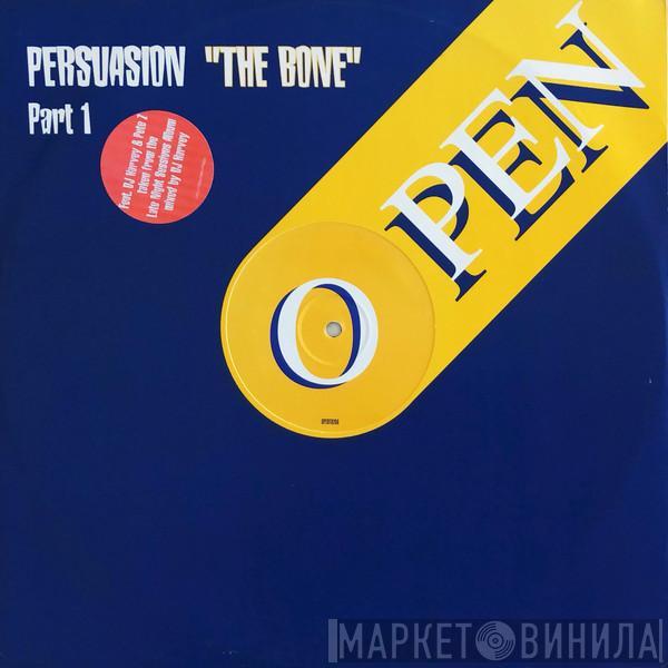 Persuasion - The Bone (Part 1)