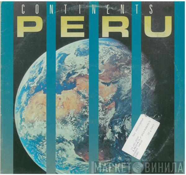  Peru  - Continents