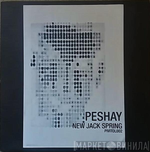 Peshay - Nu Jack Swing / Places N' Spaces