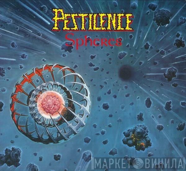 Pestilence - Spheres