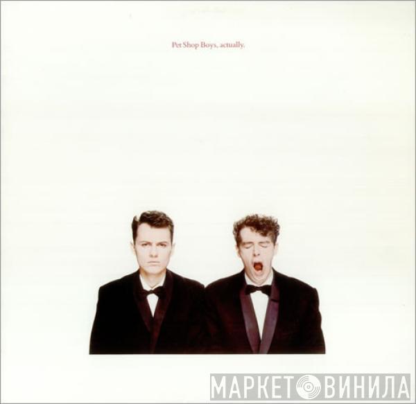 Pet Shop Boys - Actually