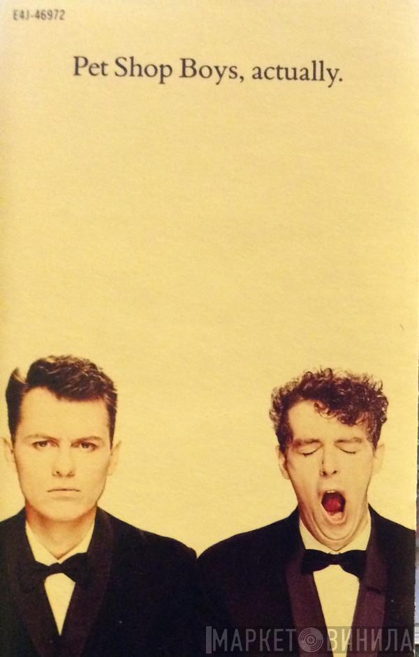  Pet Shop Boys  - Actually