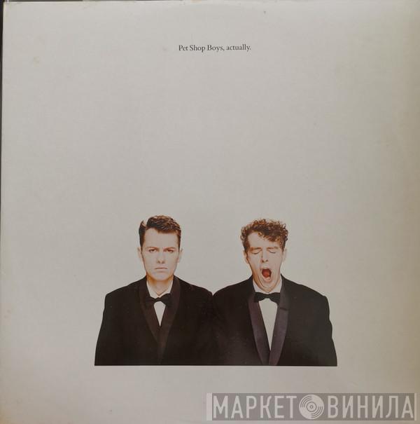  Pet Shop Boys  - Actually