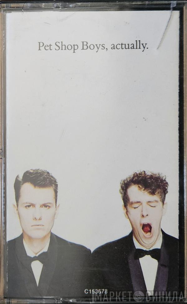  Pet Shop Boys  - Actually