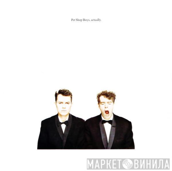  Pet Shop Boys  - Actually