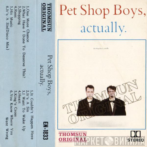  Pet Shop Boys  - Actually