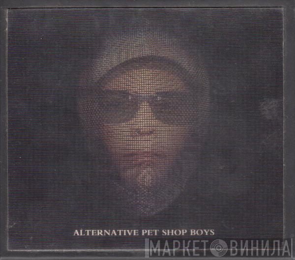  Pet Shop Boys  - Alternative